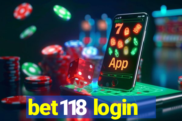 bet118 login